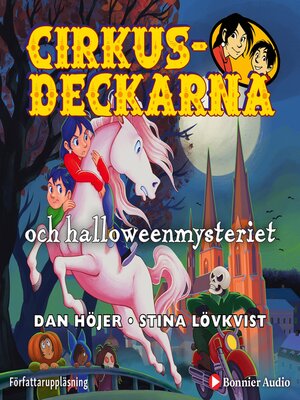 cover image of Cirkusdeckarna och halloweenmysteriet